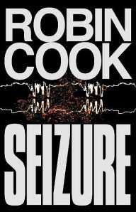 Title: Seizure, Author: Robin Cook