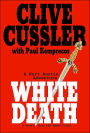 White Death: A Kurt Austin Adventure (NUMA Files Series #4)