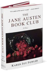 Title: The Jane Austen Book Club, Author: Karen Joy Fowler