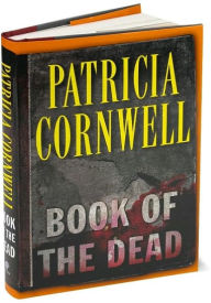 Title: Book of the Dead (Kay Scarpetta Series #15), Author: Patricia Cornwell