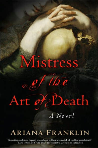 Mistress of the Art of Death (Mistress of the Art of Death Series #1)