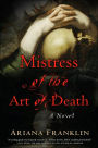 Mistress of the Art of Death (Mistress of the Art of Death Series #1)