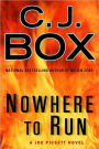 Nowhere to Run (Joe Pickett Series #10)