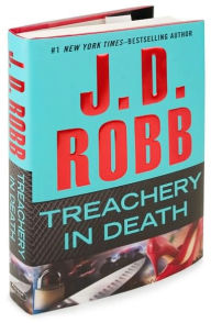 Title: Treachery in Death (In Death Series #32), Author: J. D. Robb