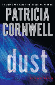 Dust (Kay Scarpetta Series #21)