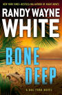 Bone Deep (Doc Ford Series #21)