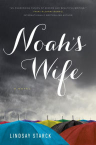 Title: Noah's Wife, Author: Lindsay Starck