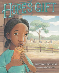 Title: Hope's Gift, Author: Kelly Starling Lyons
