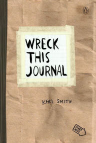 Title: Wreck This Journal (Paper bag) Expanded Edition, Author: Keri Smith