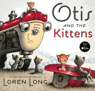 Title: Otis and The Kittens, Author: Loren Long