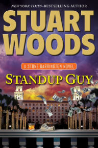 Title: Standup Guy (Stone Barrington Series #28), Author: Stuart Woods