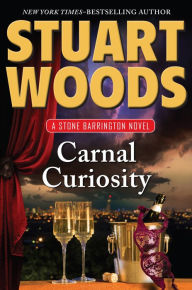 Title: Carnal Curiosity (Stone Barrington Series #29), Author: Stuart Woods