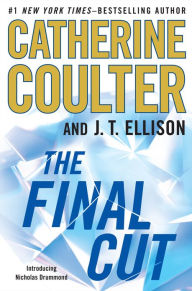 Title: The Final Cut (A Brit in the FBI Series #1), Author: Catherine Coulter