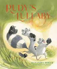 Title: Rudy's Lullaby, Author: Alexandra Boiger