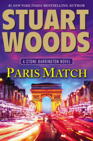 Title: Paris Match (Stone Barrington Series #31), Author: Stuart Woods