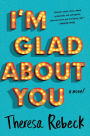 I'm Glad about You
