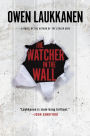 The Watcher in the Wall