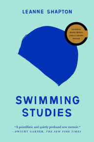 Title: Swimming Studies, Author: Leanne Shapton