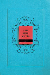 Online pdf books free download Burn After Writing 9780593329917  (English Edition)