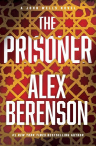 The Prisoner (John Wells Series #11)