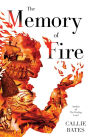 The Memory of Fire (Waking Land Series #2)