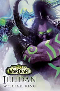 Title: Illidan: World of Warcraft, Author: William King