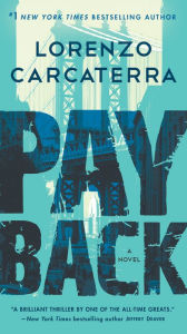 Best audio books download iphone Payback: A Novel in English by Lorenzo Carcaterra DJVU iBook PDF 9780399177590