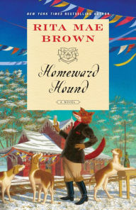 Title: Homeward Hound (Sister Jane Foxhunting Series #11), Author: Rita Mae Brown