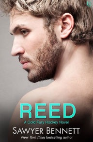 Title: Reed: A Cold Fury Hockey Novel, Author: Sawyer Bennett