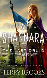 Free pdf file downloads of books The Last Druid by Terry Brooks