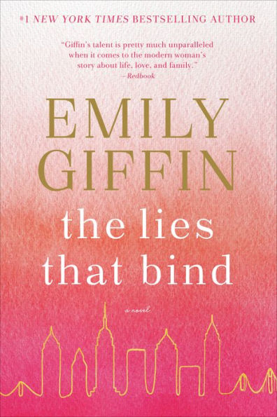 The Lies That Bind: A Novel