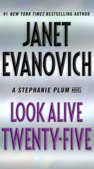 Look Alive Twenty-Five (Stephanie Plum Series #25)