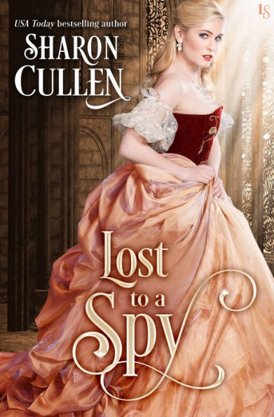 Lost to a Spy: An All the Queen's Spies Novel