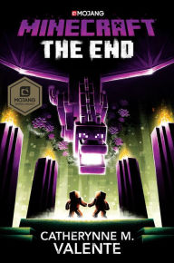 Title: Minecraft: The End, Author: Catherynne M. Valente