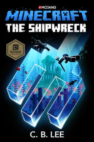 Free audio books download to computer Minecraft: The Shipwreck: An Official Minecraft Novel 9780399180781 (English literature)