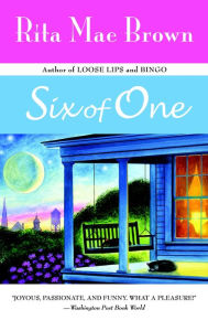 Title: Six of One, Author: Rita Mae Brown
