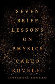 Title: Seven Brief Lessons on Physics, Author: Carlo Rovelli