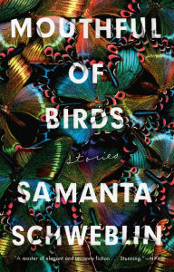 Download free e books Mouthful of Birds by Samanta Schweblin