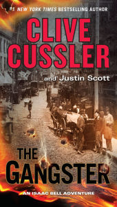 Title: The Gangster (Isaac Bell Series #9), Author: Clive Cussler