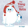 The Thing About Yetis