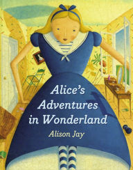 Title: Alice's Adventures in Wonderland board book, Author: Alison Jay