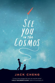 Title: See You in the Cosmos, Author: Jack Cheng