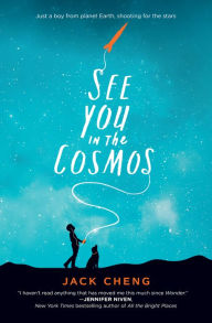 Title: See You in the Cosmos, Author: Jack Cheng