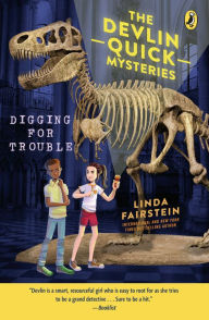 Title: Digging for Trouble (Devlin Quick Mysteries Series #2), Author: Linda Fairstein