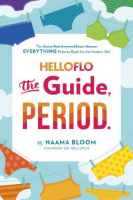 The Period Book: A Girl's Guide to Growing Up - Gravelle, Karen