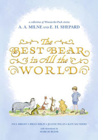 Title: The Best Bear in All the World, Author: Jeanne Willis