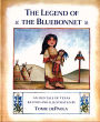 The Legend of the Bluebonnet: An Old Tale of Texas