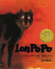 Title: Lon Po Po: A Red-Riding Hood Story From China, Author: Ed Young