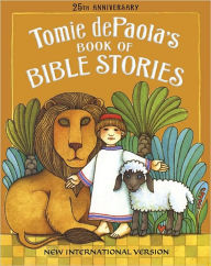 Title: Tomie dePaola's Book of Bible Stories, Author: Tomie dePaola