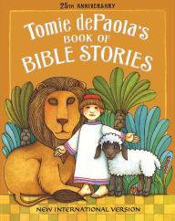 Title: Tomie dePaola's Book of Bible Stories, Author: Tomie dePaola